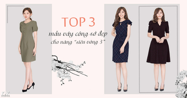 Top 3 mẫu váy công sở đẹp cho nàng “siêu vòng 3”