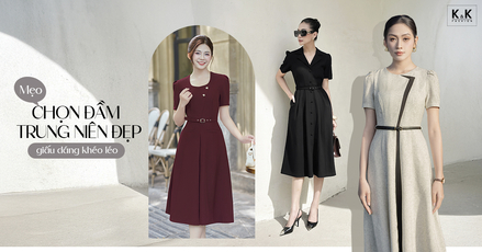 Bí quyết chọn đầm trung niên tôn dáng, che khuyết điểm không phải ai cũng biết