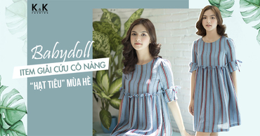 Đầm babydoll – item giải cứu cô nàng “hạt tiêu” mùa hè