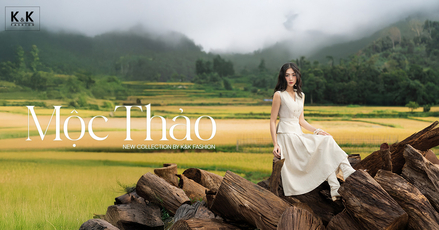 K&K Fashion ra mắt BST “MỘC THẢO”– Hành trình khám phá nét đẹp mộc mạc của thảo nguyên