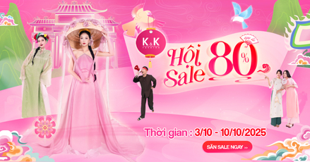 K&K FASHION tặng quà 20/10 năm nay CỰC LỚN bằng chương trình HỘI SALE UPTO 80%!