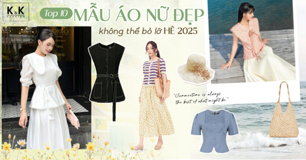 Top 10 mẫu áo nữ đẹp không thể bỏ lỡ mùa hè 2025