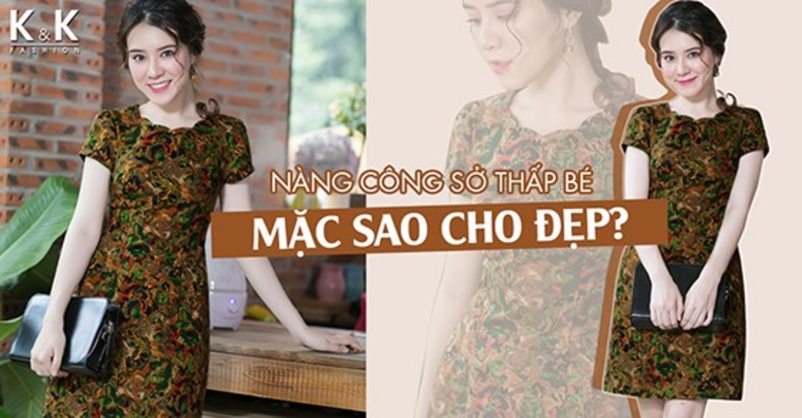 Nàng công sở thấp bé – Mặc sao cho đẹp?