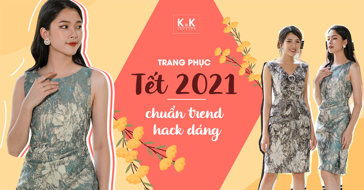 Gợi ý 10 mẫu trang phục Tết 2021 “chuẩn trend – hack dáng”