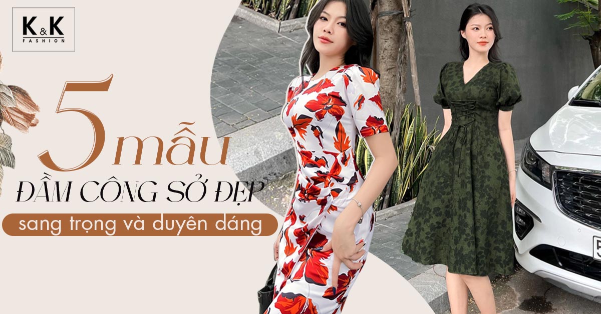 Gợi ý 5 mẫu đầm đẹp công sở sang trọng và duyên dáng