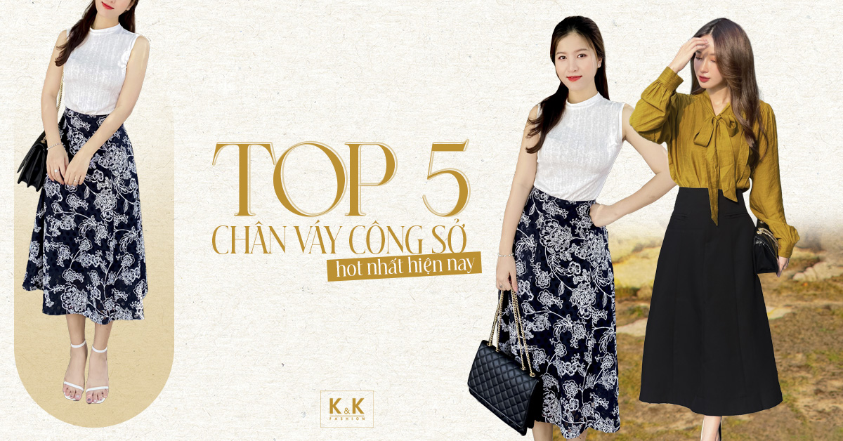 Top 5 chân váy công sở hot nhất hiện nay