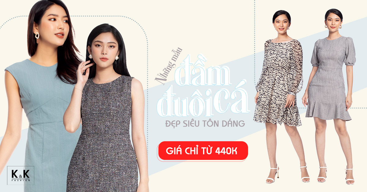 Tổng hợp những mẫu đầm đuôi cá đẹp siêu tôn dáng giá chỉ từ 440K